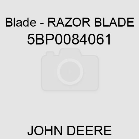Blade - RAZOR BLADE 5BP0084061