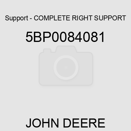 Support - COMPLETE RIGHT SUPPORT 5BP0084081