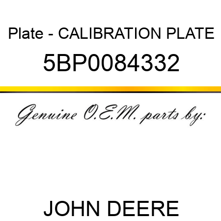 Plate - CALIBRATION PLATE 5BP0084332