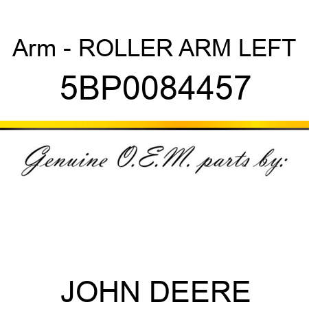 Arm - ROLLER ARM LEFT 5BP0084457