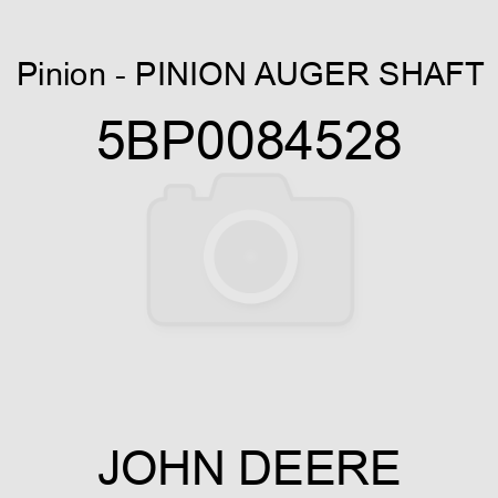 Pinion - PINION AUGER SHAFT 5BP0084528