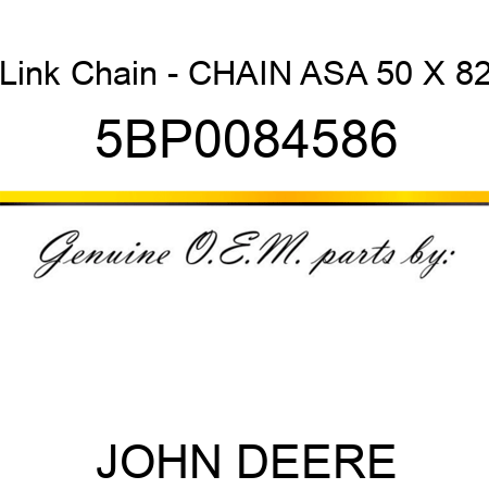 Link Chain - CHAIN ASA 50 X 82 5BP0084586