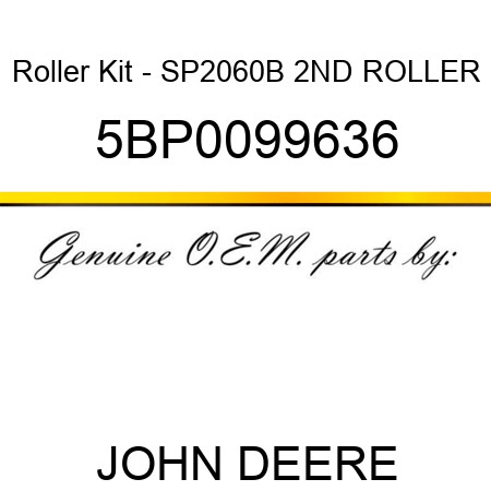 Roller Kit - SP2060B 2ND ROLLER 5BP0099636