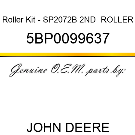 Roller Kit - SP2072B 2ND  ROLLER 5BP0099637