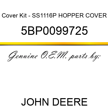 Cover Kit - SS1116P HOPPER COVER 5BP0099725