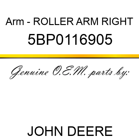 Arm - ROLLER ARM RIGHT 5BP0116905