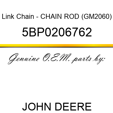 Link Chain - CHAIN ROD (GM2060) 5BP0206762