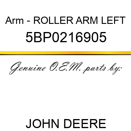 Arm - ROLLER ARM LEFT 5BP0216905