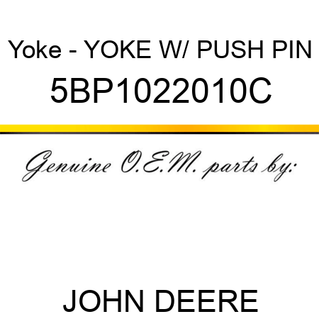 Yoke - YOKE W/ PUSH PIN 5BP1022010C