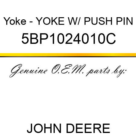 Yoke - YOKE W/ PUSH PIN 5BP1024010C