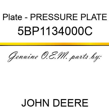 Plate - PRESSURE PLATE 5BP1134000C