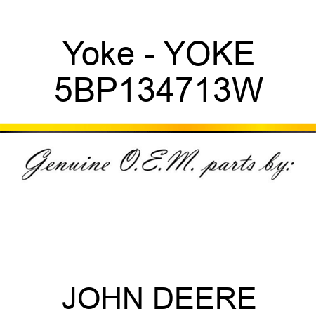 Yoke - YOKE 5BP134713W