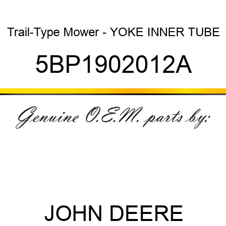 Trail-Type Mower - YOKE, INNER TUBE 5BP1902012A