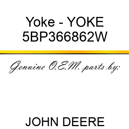 Yoke - YOKE 5BP366862W