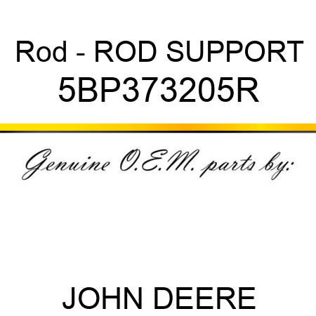 Rod - ROD SUPPORT 5BP373205R