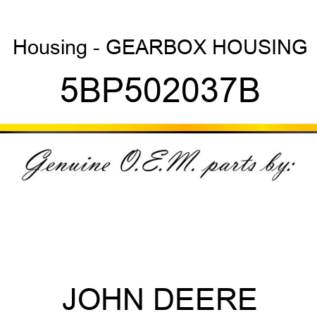 Housing - GEARBOX HOUSING 5BP502037B