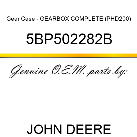 Gear Case - GEARBOX COMPLETE (PHD200) 5BP502282B