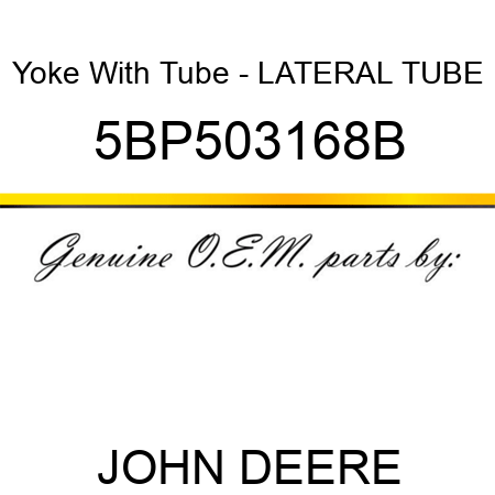 Yoke With Tube - LATERAL TUBE 5BP503168B
