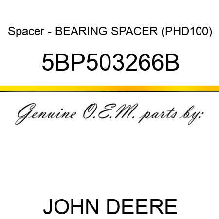 Spacer - BEARING SPACER (PHD100) 5BP503266B