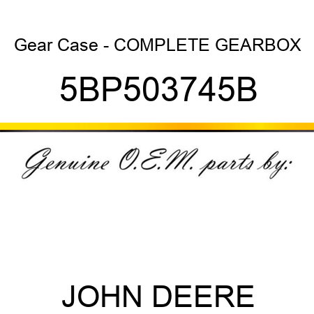 Gear Case - COMPLETE GEARBOX 5BP503745B