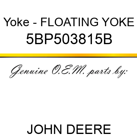 Yoke - FLOATING YOKE 5BP503815B