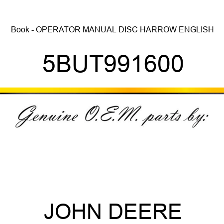 Book - OPERATOR MANUAL DISC HARROW ENGLISH 5BUT991600