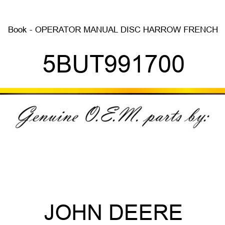 Book - OPERATOR MANUAL DISC HARROW FRENCH 5BUT991700