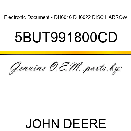 Electronic Document - DH6016, DH6022 DISC HARROW 5BUT991800CD