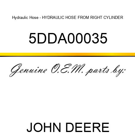 Hydraulic Hose - HYDRAULIC HOSE FROM RIGHT CYLINDER 5DDA00035