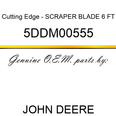 Cutting Edge - SCRAPER BLADE 6 FT 5DDM00555