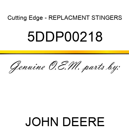Cutting Edge - REPLACMENT STINGERS 5DDP00218