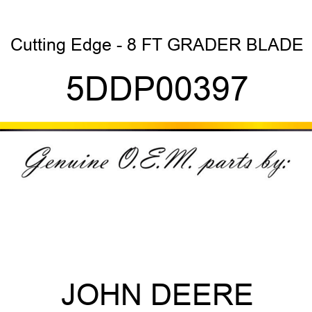 Cutting Edge - 8 FT GRADER BLADE 5DDP00397