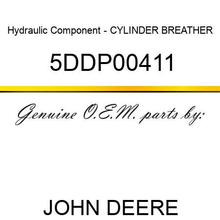 Hydraulic Component - CYLINDER BREATHER 5DDP00411