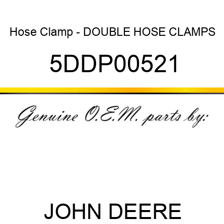 Hose Clamp - DOUBLE HOSE CLAMPS 5DDP00521