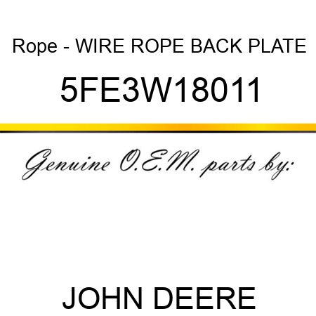 Rope - WIRE ROPE BACK PLATE 5FE3W18011