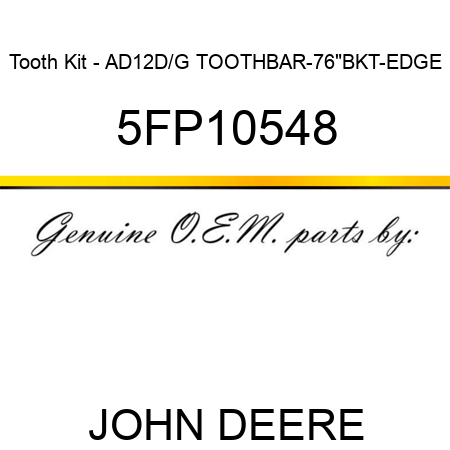 Tooth Kit - AD12D/G TOOTHBAR-76