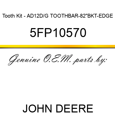 Tooth Kit - AD12D/G TOOTHBAR-82