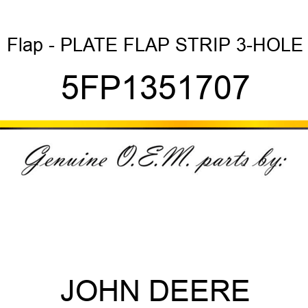 Flap - PLATE FLAP STRIP 3-HOLE 5FP1351707