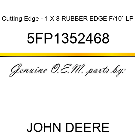 Cutting Edge - 1 X 8 RUBBER EDGE F/10` LP 5FP1352468