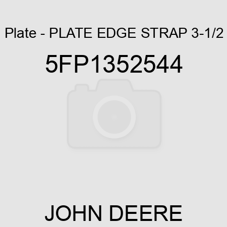 Plate - PLATE EDGE STRAP 3-1/2 5FP1352544