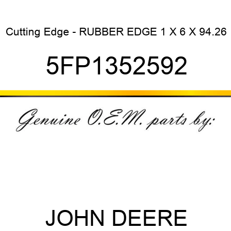 Cutting Edge - RUBBER EDGE 1 X 6 X 94.26 5FP1352592