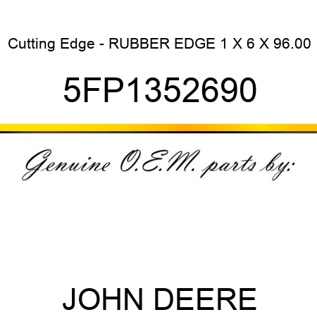Cutting Edge - RUBBER EDGE 1 X 6 X 96.00 5FP1352690