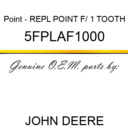 Point - REPL POINT F/ 1 TOOTH 5FPLAF1000