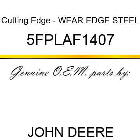 Cutting Edge - WEAR EDGE STEEL 5FPLAF1407