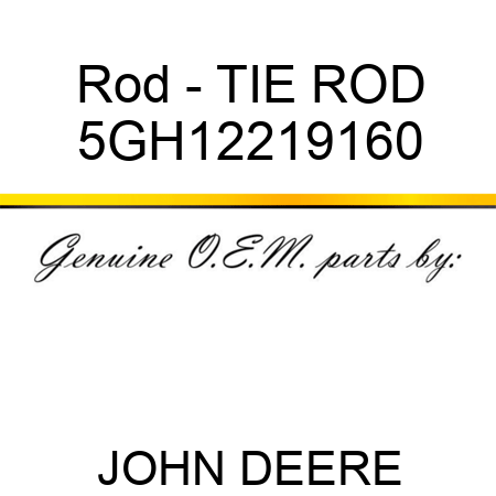Rod - TIE ROD 5GH12219160