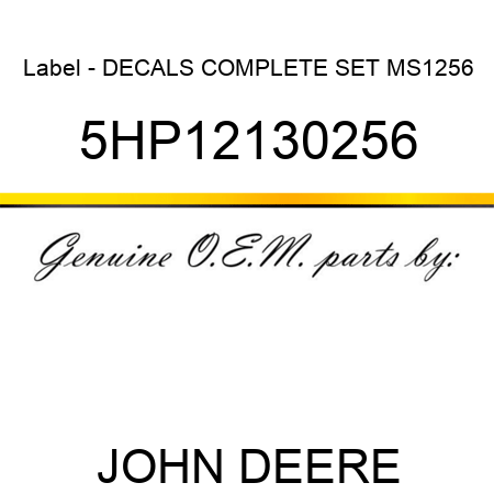Label - DECALS, COMPLETE SET MS1256 5HP12130256