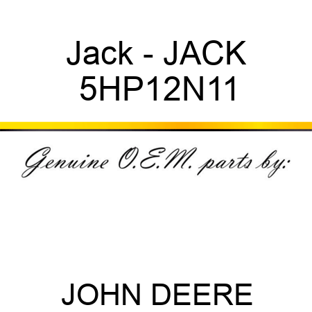 Jack - JACK 5HP12N11