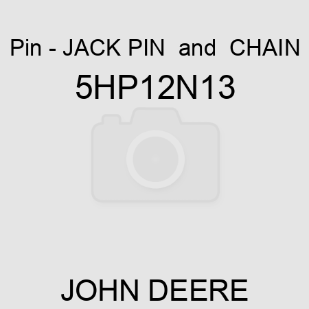 Pin - JACK PIN & CHAIN 5HP12N13