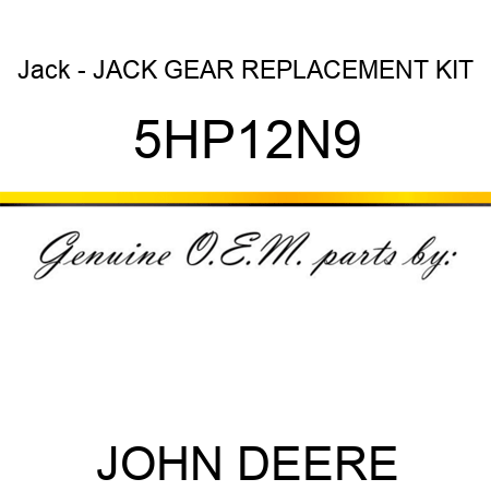 Jack - JACK GEAR REPLACEMENT KIT 5HP12N9