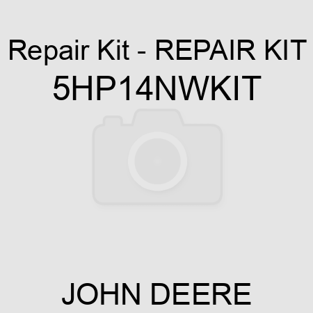 Repair Kit - REPAIR KIT 5HP14NWKIT